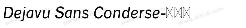 Dejavu Sans Conderse字体转换